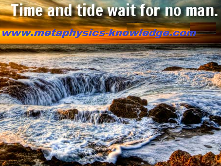 Time and tide wait for none