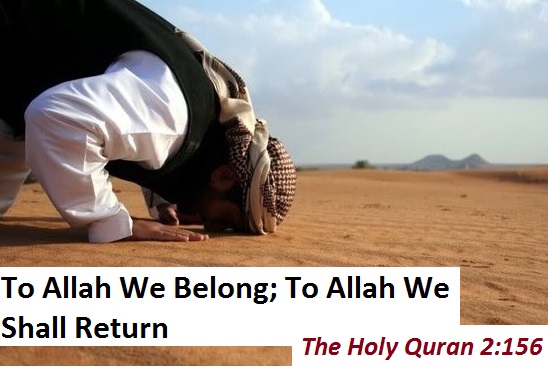 To Allah We Belong: To Allah We Shall Return