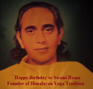 Happy Birthday To Swami Rama: 13 Nov