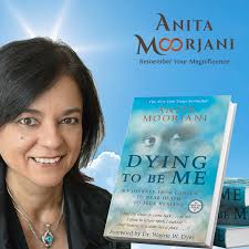 Anita Moorjani – The most enthralling NDE of all times