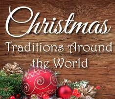 Christmas Traditions From Around The World